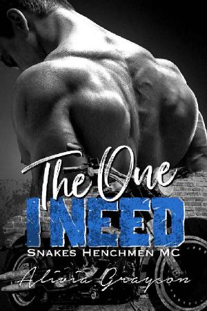 [Snakes Henchmen MC 01] • The One I Need